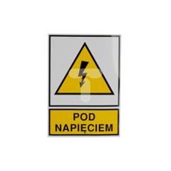 Tabliczka /znak ostrzegawczy/ TZO 105X148S /POD NAPIĘCIEM/ E04TZ-01011130800 /10szt./